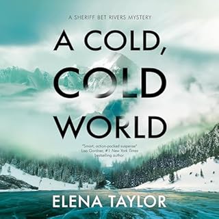 A Cold, Cold World Audiolibro Por Elena Taylor arte de portada