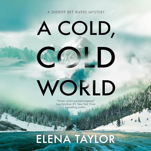 A Cold, Cold World by Elena Taylor episode artwork