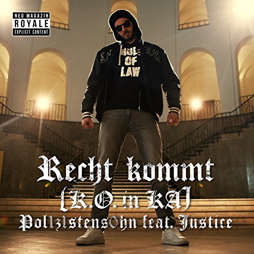 POL1Z1STENS0HN a.k.a. Jan Böhmermann feat. Justice feat. Justice