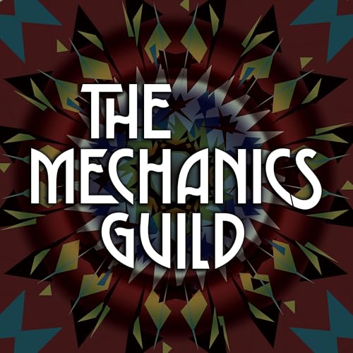 『The Mechanics Guild』のカバーアート