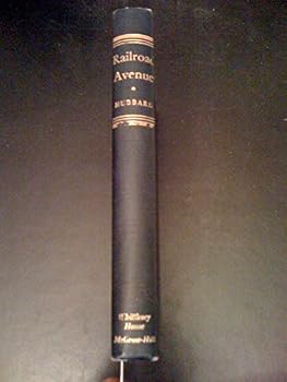 Hardcover Railroad avenue;: Great stories and legends of American railroading, Book