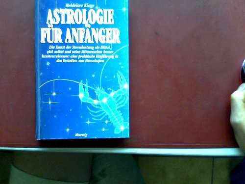Astrologie für Anfänger. Sonderausgabe