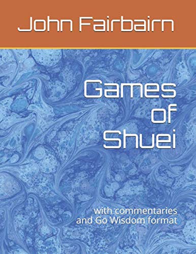 Games of Shuei: with commentaries