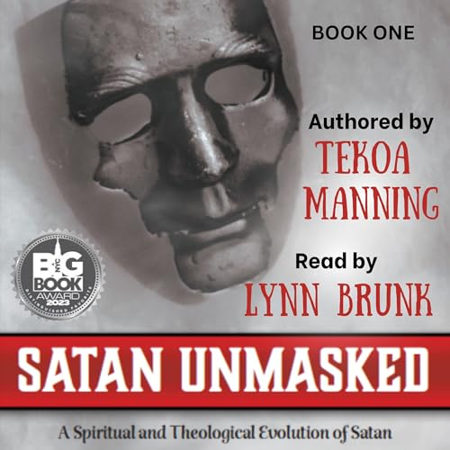 Satan Unmasked by Tekoa Manning episode artwork