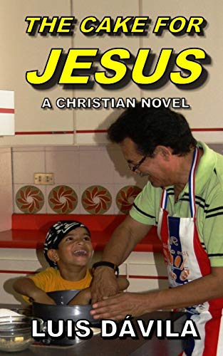 THE CAKE FOR JESUS (Christian Books)