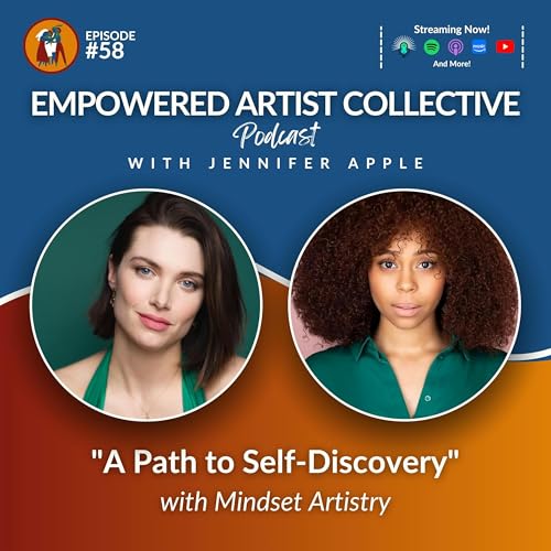58. A Path to Self-Discovery with Mindset Artistry Podcast Por arte de portada