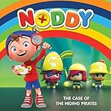 The Case of the Hiding Pirates: Book 2 (Noddy Toyland Detective)