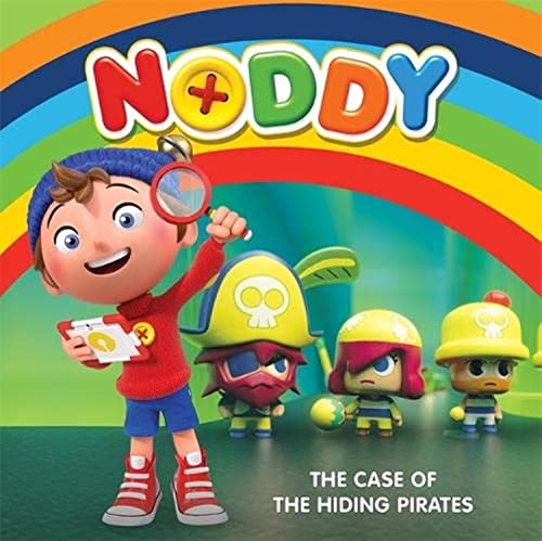 Noddy Toyland Detective: The Case of the Hiding Pirates: Book 2