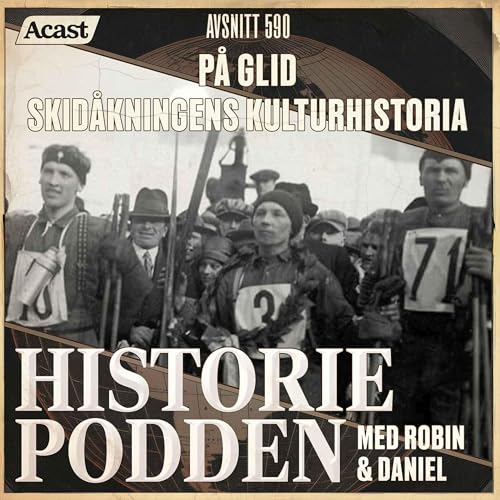 590. P&aring; glid &ndash; skid&aring;kningens kulturhistoria