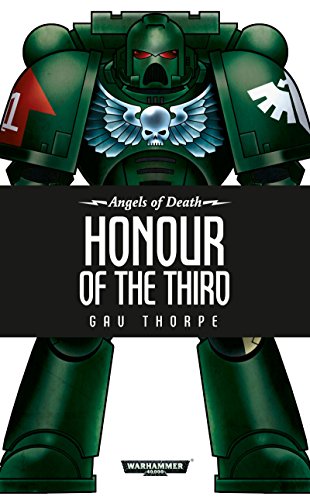 Honour of the Third (By: Gav Thorpe)