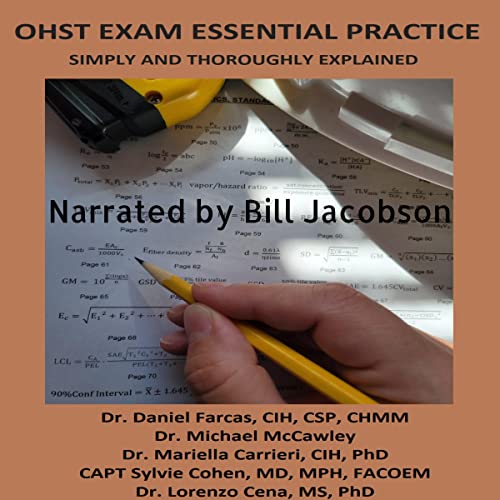 OHST Exam Essential Practice Simply and Thoroughly Explained by Daniel Farcas, Michael McCawley, Mariella Carrieri, Sylvie Cohen, Lorenzo Cena episode artwork