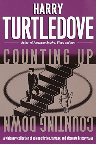 Harry Turtledove Counting Up, Counting Down