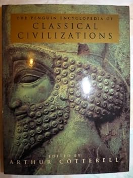 Hardcover The Penguin Encyclopedia of Classical Civilizations Book