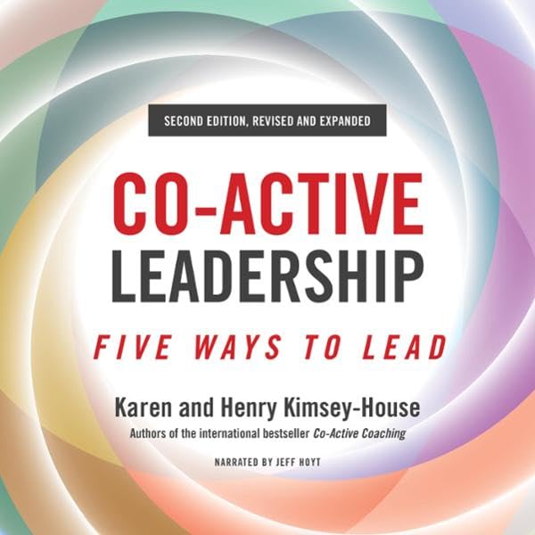 Cover art for Co-Active Leadership, Second Edition