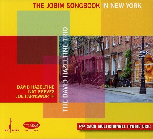 The Jobim Songbook In New York The Jobim Songbook In New York