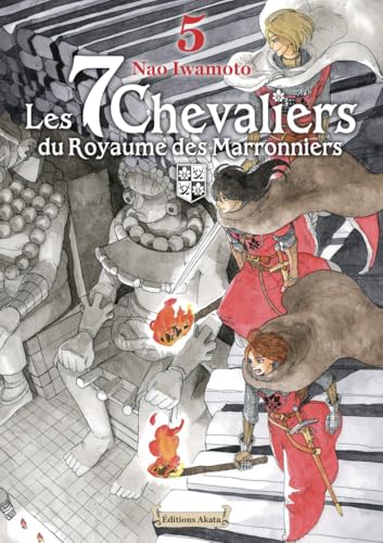 Couverture de Les 7 chevaliers du royaume des marronniers