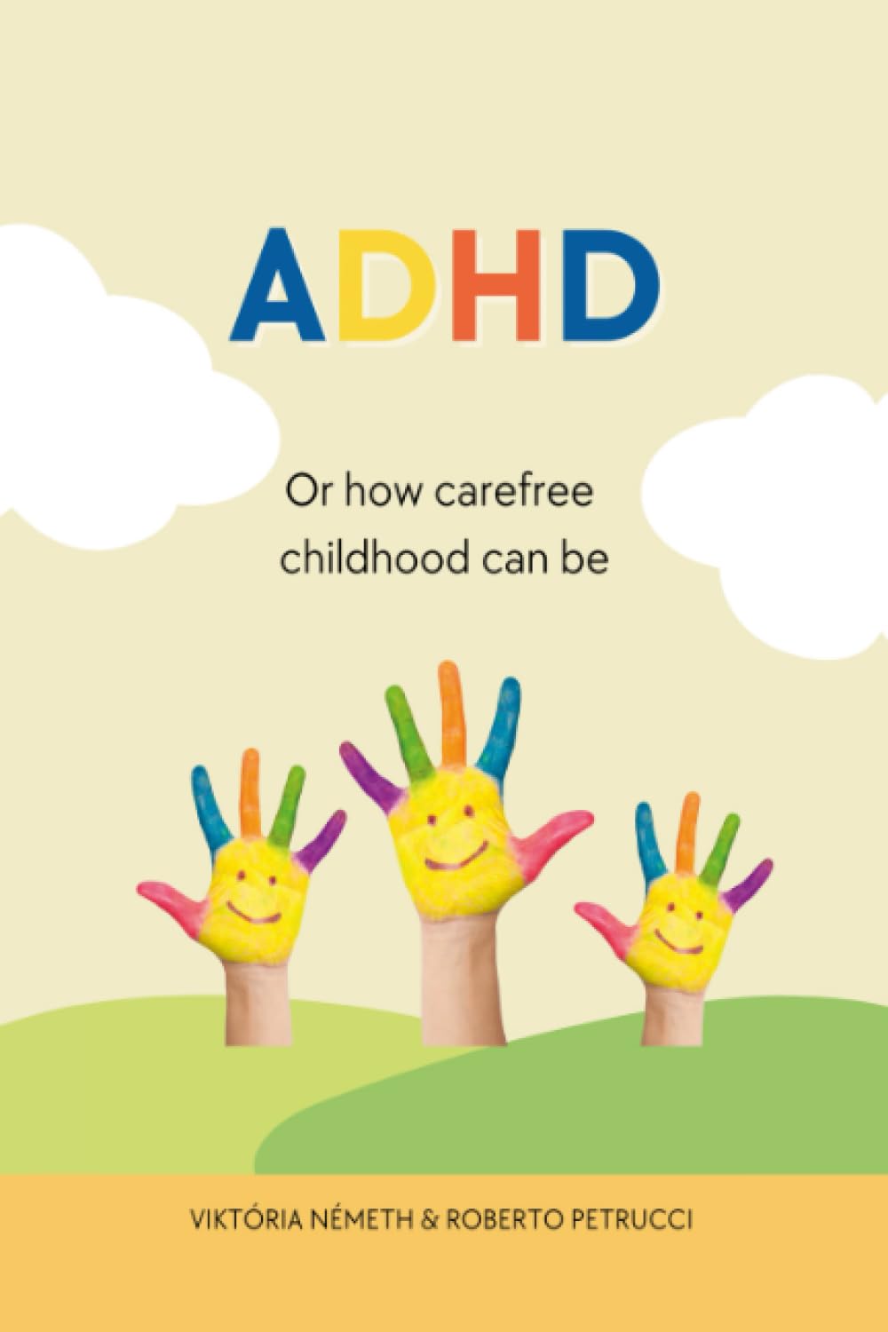 ADHD - Or how carefree childhood can be
