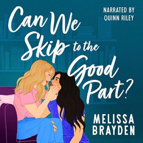 Can We Skip to the Good Part cover art