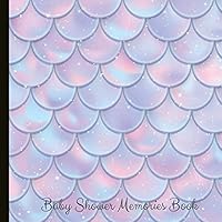 Baby Shower Memories Book : Baby Shower Photo Guest Book, Can Be Used for Messages, Photos and Drawings. a Beautiful Keepsake 1790555140 Book Cover