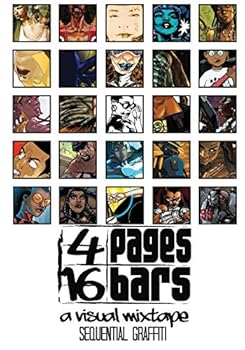 Paperback 4 Pages 16 Bars: A Visual Mixtape Presents: Sequential Graffiti Book