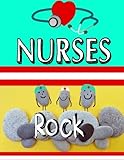 Nurses Rock: Nurse Journal, Appreciation Gifts for Nurses ~ Nursing Notebook 108 pages XL(8.5 x 11)