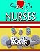 Nurses Rock: Nurse Journal, Appreciation Gifts for Nurses ~ Nursing Notebook 108 pages XL(8.5 x 11)