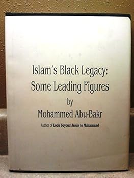 Hardcover Islam's Black Legacy: Some Leading Figures Book