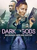  Dark Gods: Die dunkle Seite der Götter