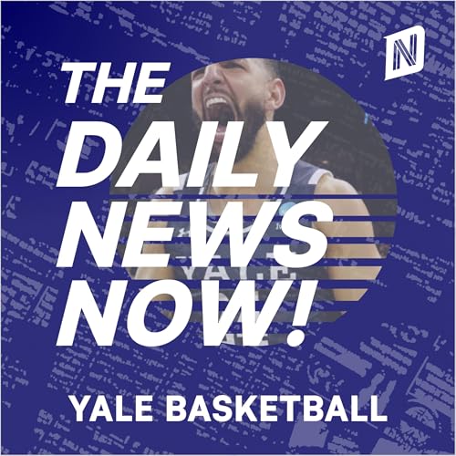 Couverture de Yale Bulldogs Basketball News Today | 2 Min News | The Daily News Now!