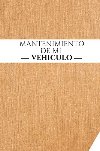 Mantenimiento de mi vehículo: Libro de mantenimiento | Folleto de mantenimiento de vehículos | Per Mantenimiento de mi vehículo: Libro de mantenimiento | Folleto de mantenimiento de vehículos | Per
