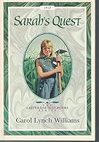 Sarah's Quest (The Latter-Day Daughters Series) 1562365045 Book Cover