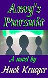 Amy's Pursuit (English Edition)