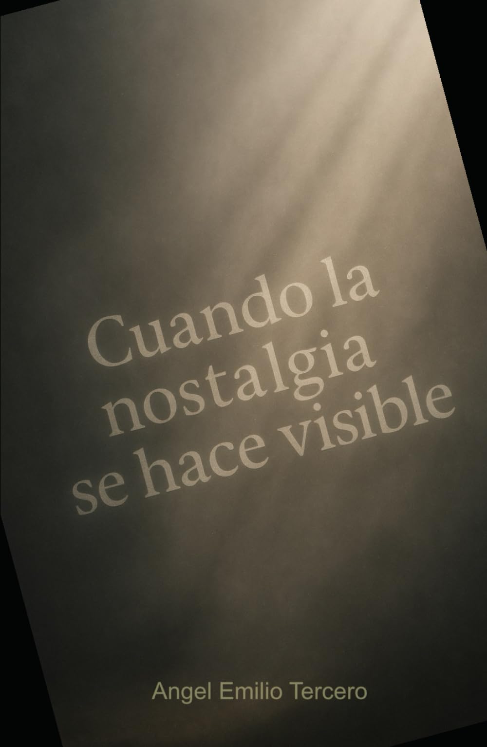 Cuando la nostalgia se hace visible