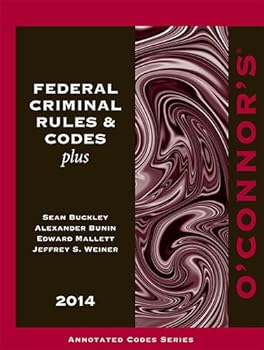 Paperback O'Connor's Federal Criminal Rules & Codes Plus 2014 Book