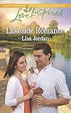 Lakeside Romance (Love Inspired Book 5)