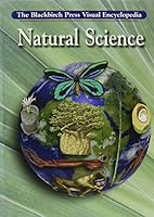 Blackbirch Visual Encyclopedias - Natural Science (Blackbirch Visual Encyclopedias) 1567115233 Book Cover