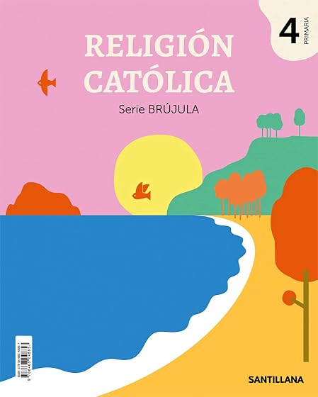 Religion Serie Brujula 4º Educacion Primaria Ed 2019 Cast