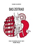  Das Zeitrad: Wagenrad-Trilogie Band 2 (Wagenrad-Trilogie: Ihr Lebensrad)
