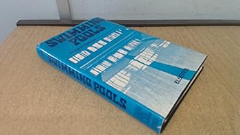 Hardcover Swimming pools: A treatise on the planning, layout, design and construction, including water treatment and other services Book