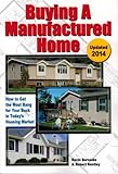 Buying a Manufactured Home: How to Get the Most Bang for your Buck in Today's Housing Market