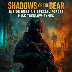Shadows of the Bear Audiobook By Mick Trenlow-Symes cover art