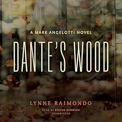 Dante’s Wood Audiolibro Por Lynne Raimondo arte de portada