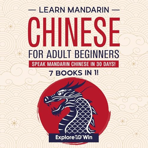 『Learn Mandarin Chinese for Adult Beginners』のカバーアート