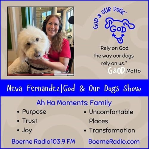 God And Our Dogs - Neva Fernandez 1-17-26