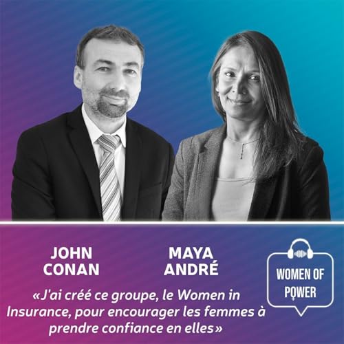 J'ai cr&eacute;&eacute; le groupe Women in Assurance pour encourager les femmes &agrave; prendre confiance - Maya Andr&eacute;
