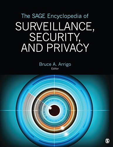 The SAGE Encyclopedia of Surveillance, Security, and Privacy (English Edition)