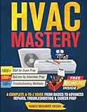 HVAC Mastery: A Complete A to Z Guide from Basics...