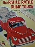 Rattle-Rattle Dump Truck
