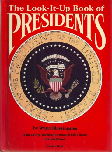 The Look-It-Up Book of Presidents Form George W... B00BIHEN1G Book Cover