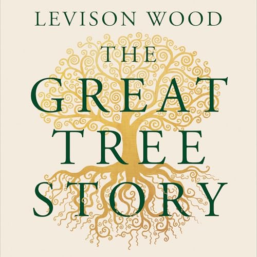 The Great Tree Story by Levison Wood episode artwork